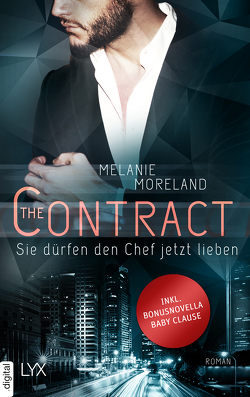 The Contract – Sie dürfen den Chef jetzt lieben von Lengermann,  Frauke, Moreland,  Melanie