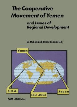 The Cooperative Movement of Yemen and Issues of Regional Development von Al-Saidi,  Muhammad Ahmad