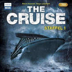The Cruise – Staffel 1 von Gelhausen,  Lars, Kummer,  Stuart, Linscheid,  Edgar
