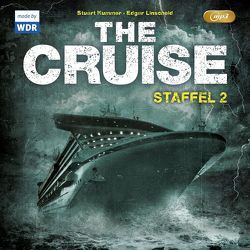 The Cruise – Staffel 2 von Gelhausen,  Lars, Kummer,  Stuart, Linscheid,  Edgar