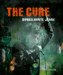 The Cure von Borchardt,  Kirsten, Gittins,  Ian