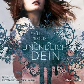 The Curse 2: UNENDLICH dein von Bold,  Emily, Dörr,  Cornelia, Houdus,  Pascal