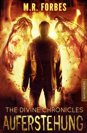 THE DIVINE CHRONICLES 1 – AUFERSTEHUNG von Forbes,  M.R.