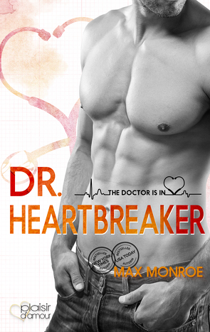 The Doctor Is In!: Dr. Heartbreaker von Fraser,  Joy, Monroe,  Max