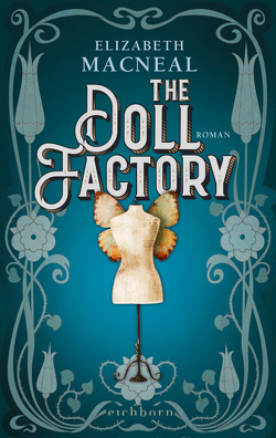 The Doll Factory von Bonné,  Eva, Macneal,  Elizabeth