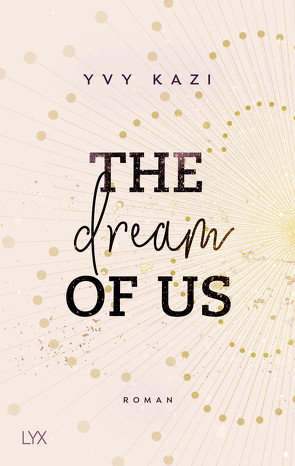 The Dream Of Us von Kazi,  Yvy