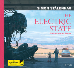 The Electric State von Pluschkat,  Stefan, Stalenhag,  Simon