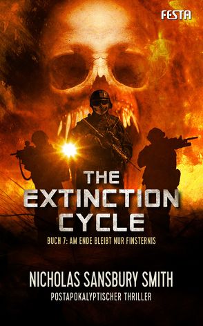 The Extinction Cycle – Buch 7: Am Ende bleibt nur Finsternis von Sansbury Smith,  Nicholas