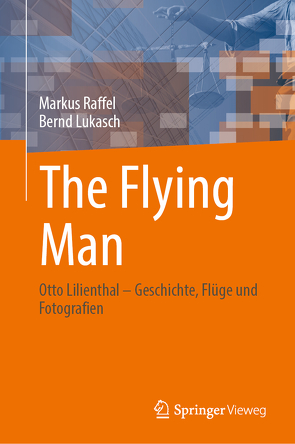 The Flying Man von Lukasch,  Bernd, Raffel,  Markus