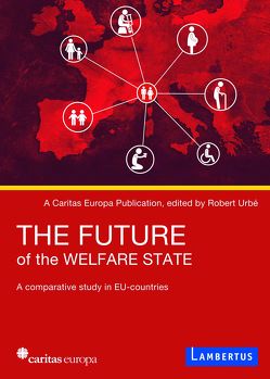 The Future of the Welfare State von Urbé,  Robert