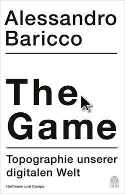 The Game von Baricco,  Alessandro, Kopetzki,  Annette