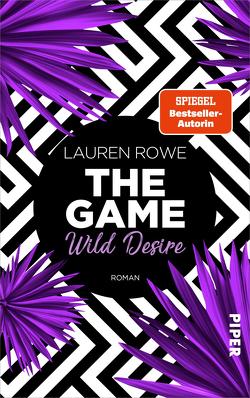 The Game – Wild Desire von Kagerer,  Christina, Rowe,  Lauren