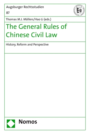 The General Rules of Chinese Civil Law von Li,  Hao, Möllers,  Thomas M. J.