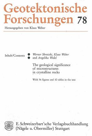 The Geological Significance of Microstructures in Crystalline Rocks von Skrotzki,  Werner, Weber,  Klaus, Wedel,  Angelika