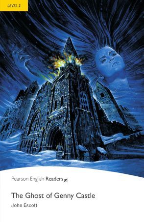 The Ghost of Genny Castle – Leichte Englisch-Lektüre (A2) von Escott,  John