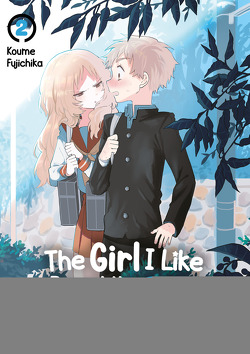 The Girl I Like Forgot Her Glasses – Band 02 von Fujichika,  Koume, Watanabe,  Ichika