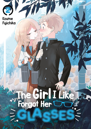 The Girl I Like Forgot Her Glasses – Band 02 von Fujichika,  Koume, Watanabe,  Ichika