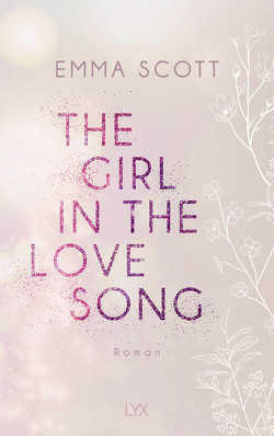 The Girl in the Love Song von Marter,  Inka, Scott,  Emma