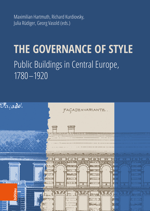 The Governance of Style von Hartmuth,  Maximilian, Kurdiovsky,  Richard, Rüdiger,  Julia, Vasold,  Georg