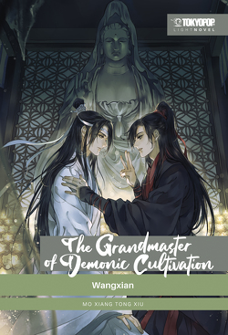The Grandmaster of Demonic Cultivation – Light Novel 04 von Xiu,  Mo Xiang Tong