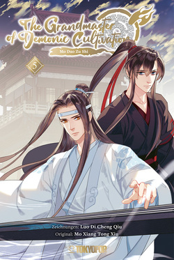 The Grandmaster of Demonic Cultivation – Mo Dao Zu Shi 05 (Manhua) von Luo Di Cheng Qiu, Mo Xiang Tong Xiu, Zhao,  Nina