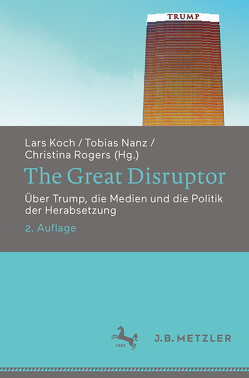 The Great Disruptor von Koch,  Lars, Nanz,  Tobias, Rogers,  Christina
