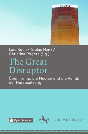 The Great Disruptor von Koch,  Lars, Nanz,  Tobias, Rogers,  Christina