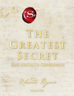 The Greatest Secret – Das größte Geheimnis von Byrne,  Rhonda, Hörner,  Karl Friedrich