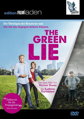 The Green Lie von Boote,  Werner, Hartmann,  Kathrin