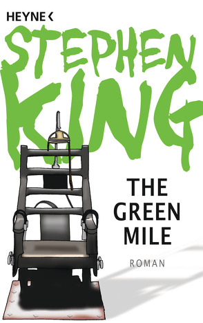 The Green Mile von Honnef,  Joachim, King,  Stephen