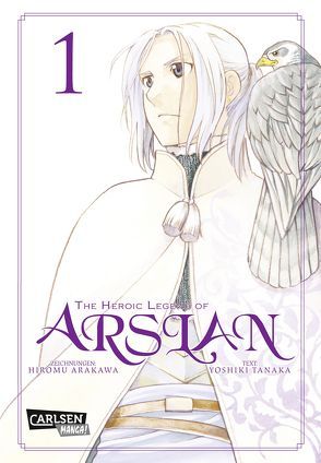 The Heroic Legend of Arslan 1 von Arakawa,  Hiromu, Keller,  Yuko, Tanaka,  Yoshiki