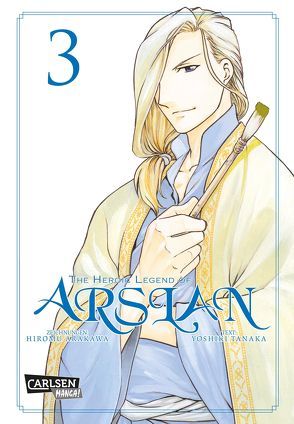 The Heroic Legend of Arslan 3 von Arakawa,  Hiromu, Keller,  Yuko, Tanaka,  Yoshiki