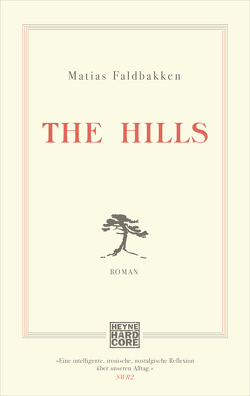 The Hills von Faldbakken,  Matias, Stadler,  Maximilian