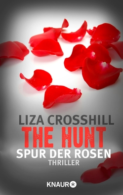 The Hunt – Spur der Rosen von Crosshill,  Liza