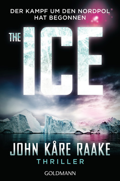 The Ice von Ackermann,  Ulla, Raake,  John Kåre