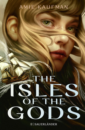 The Isles of the Gods von Kaufman,  Amie, König,  Barbara