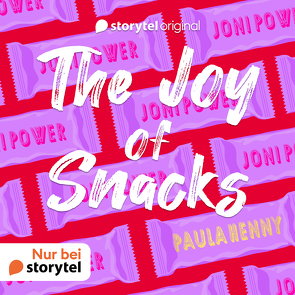 The Joy of Snacks von Fornaro,  Tanja, Henny,  Paula