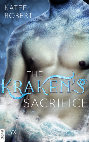 The Kraken’s Sacrifice von Gerstner,  Ulrike, Robert,  Katee
