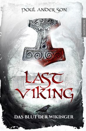 The Last Viking 1 – Das Blut der Wikinger von Anderson,  Poul