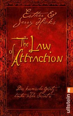 The Law of Attraction von Hicks,  Esther, Hicks,  Jerry