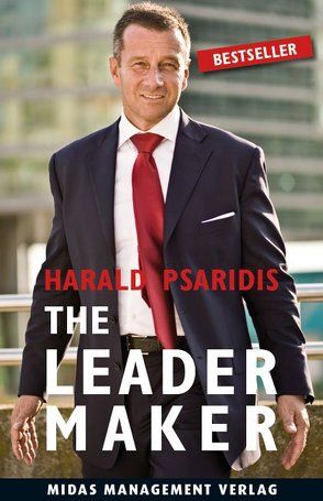The Leader Maker von Psaridis,  Harald