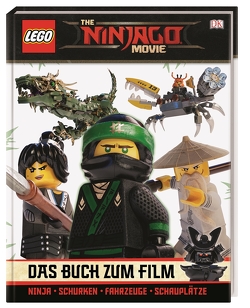 THE LEGO® NINJAGO® MOVIE Das Buch zum Film