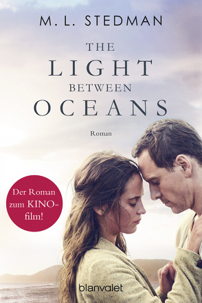 The Light Between Oceans von Dufner,  Karin, Stedman,  M. L.