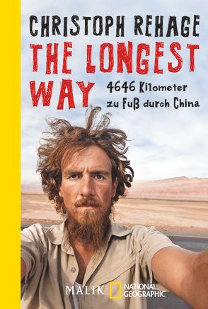 The Longest Way von Rehage,  Christoph