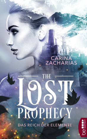 The Lost Prophecy – Das Reich der Elemente von Zacharias,  Carina