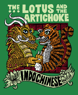 The Lotus and the Artichoke – Indochinesisch von Moore,  Justin P.