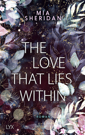 The Love That Lies Within von Först,  Barbara, Sheridan,  Mia
