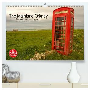 The Mainland Orkney – Schottlands Inseln (hochwertiger Premium Wandkalender 2024 DIN A2 quer), Kunstdruck in Hochglanz von Potratz,  Andrea