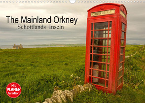 The Mainland Orkney – Schottlands Inseln (Wandkalender 2022 DIN A3 quer) von Potratz,  Andrea
