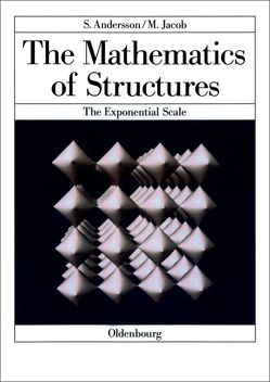The Mathematics of Structures von Andersson,  Sten, Jacob,  Michael